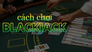 Thử Thách Trò Chơi Blackjack Tại V6Bet Kịch Tính Rinh Tiền Tỷ Về Tay